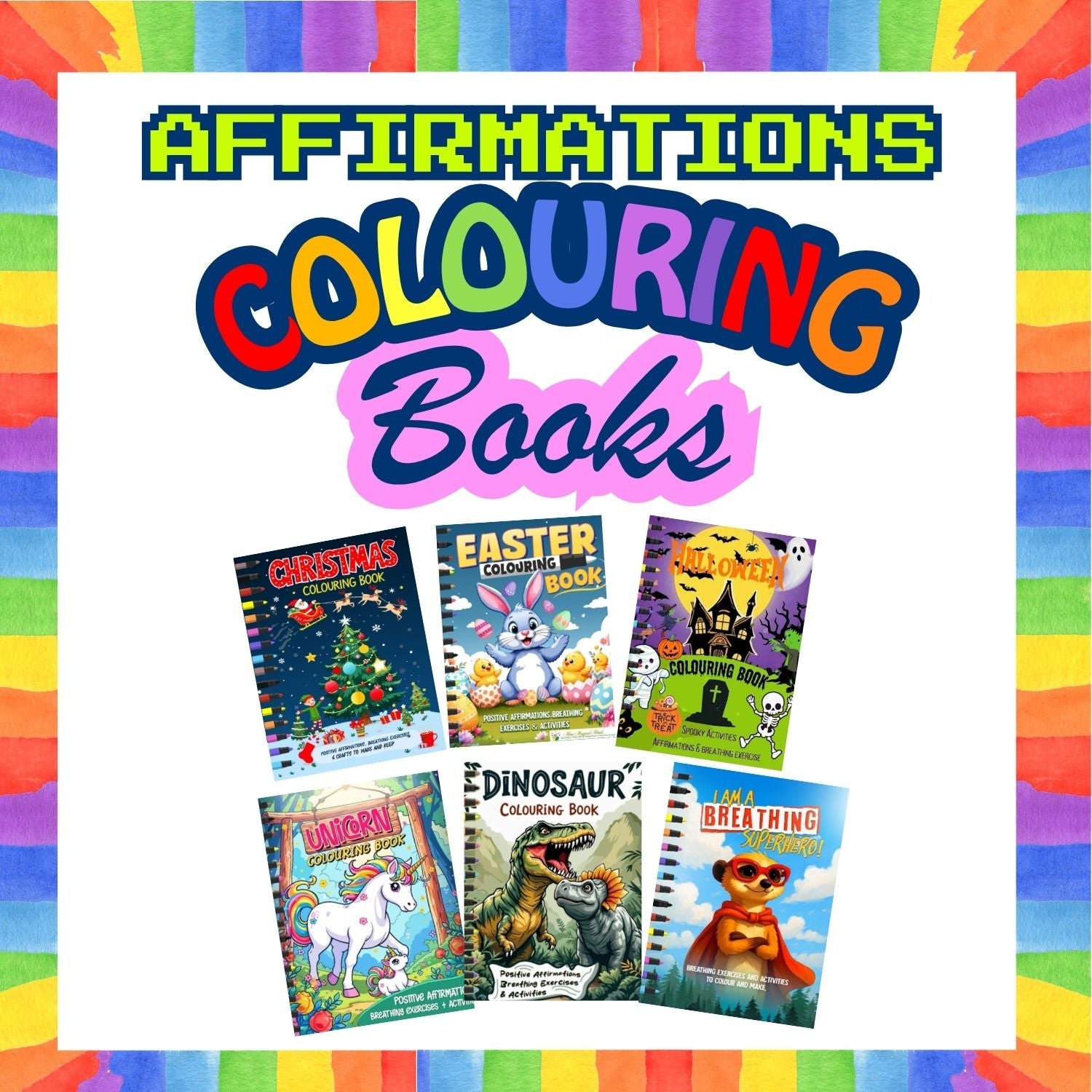Positive Affirmation Colouring Books