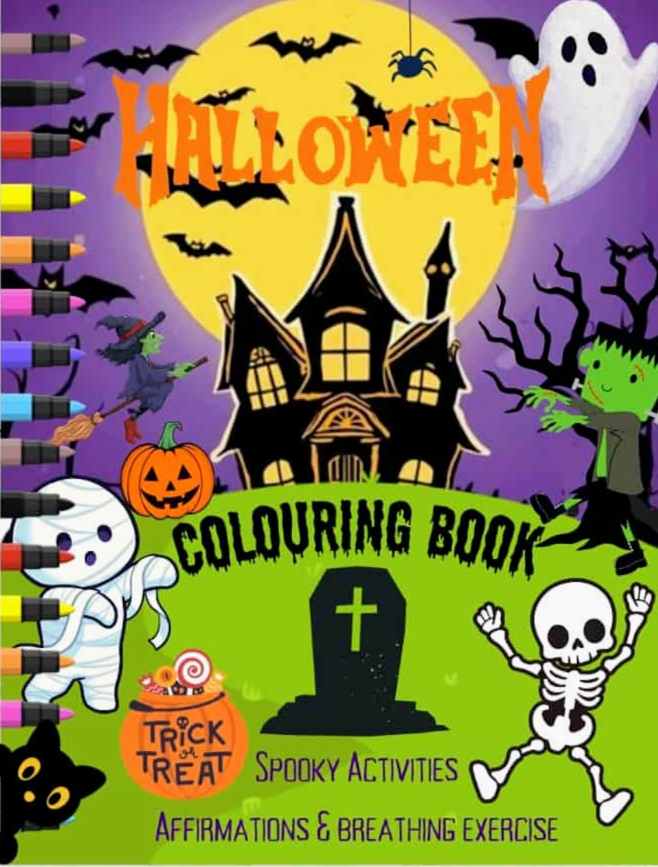 Halloween Affirmations, Activities & Colouring Book